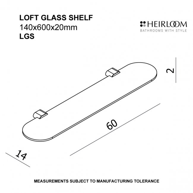 Heirloom Loft Glass Shelf